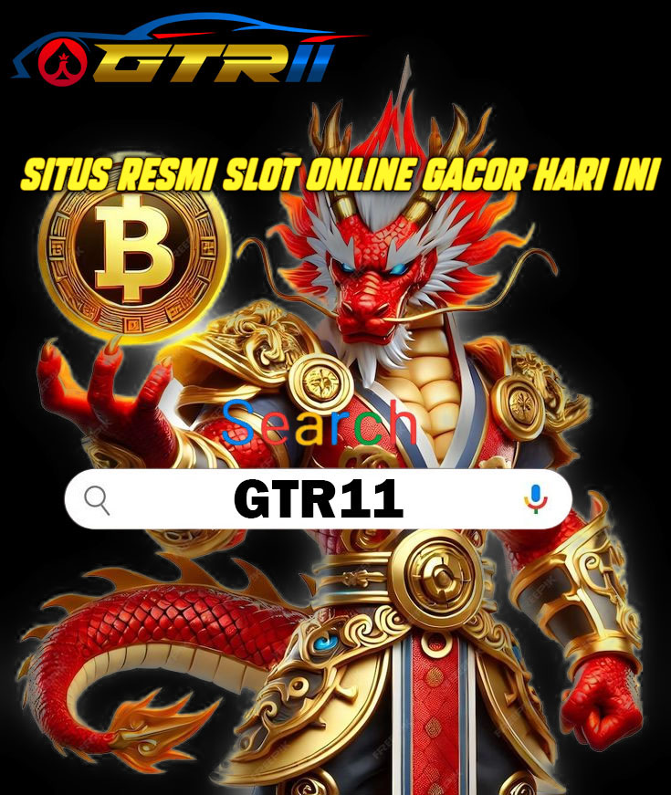 GTR11 | Situs Slot Online Gacor Terpercaya & RTP Tertinggi 2025